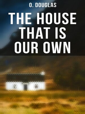 cover image of The House That is Our Own